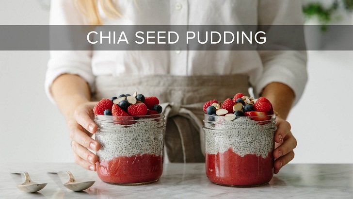 Add Chia seeds in puddings